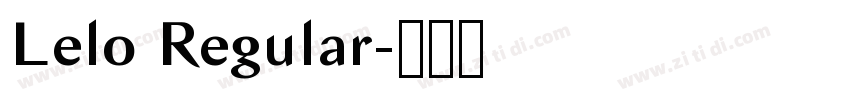 Lelo Regular字体转换 Lelo Regular字体转换